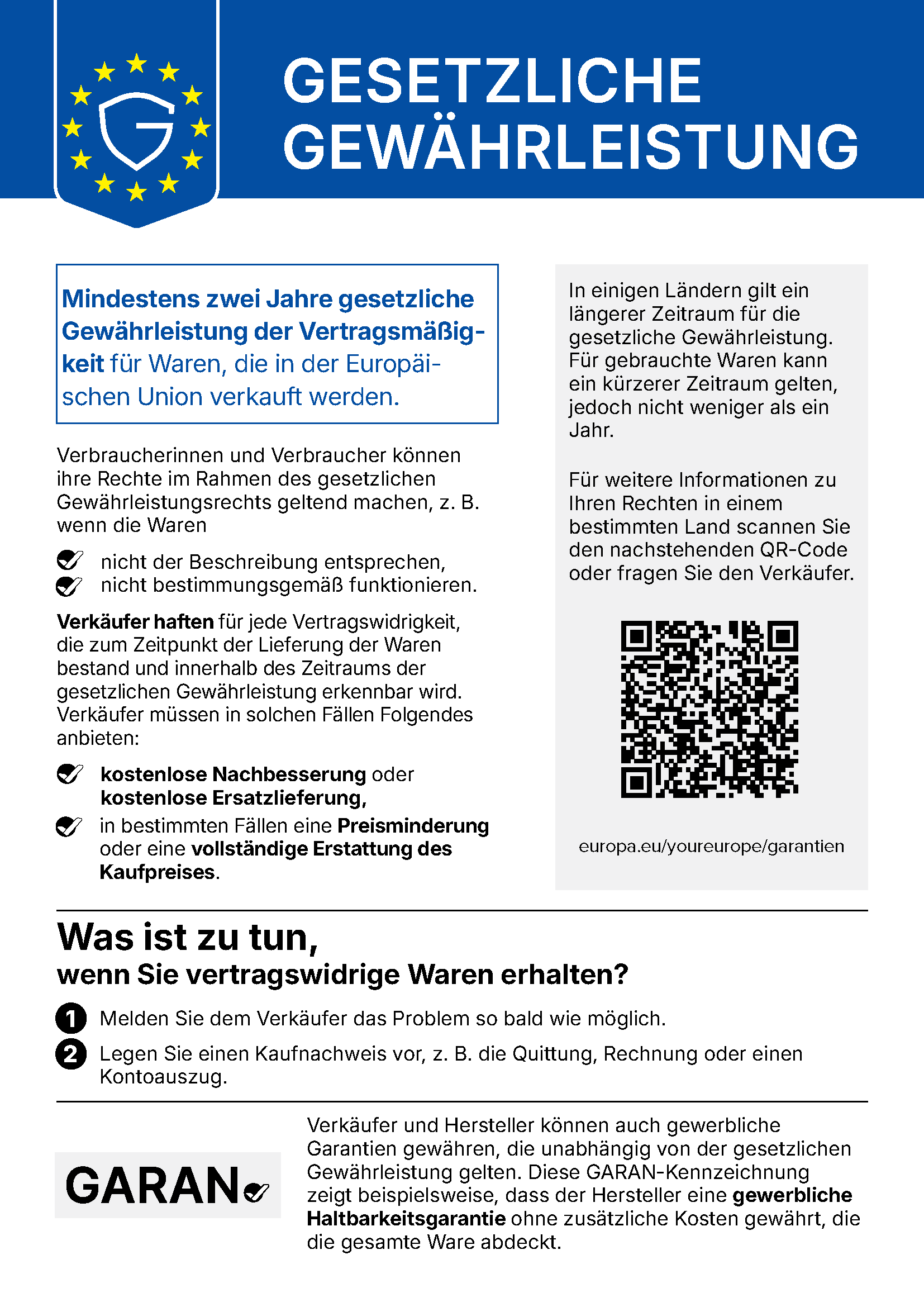 Amtlicher harmonisierter EU-Hinweis zu gesetzlichen Gewährleistungsrechten. Zugängliche Informationen finden Sie über den nachfolgenden Link zu Your Europe.